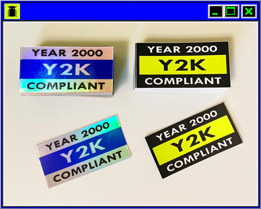 Year 2000 Y2K Compliant Stickers - Etsy