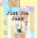 JustJenJunk