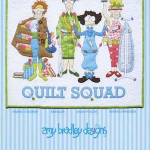 Quilt Squad # ABD270 by Amy Bradley Designs  Applique PAPER PATTERN