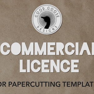 Commercial licence for small business use of Good Goose Designs papercut templates