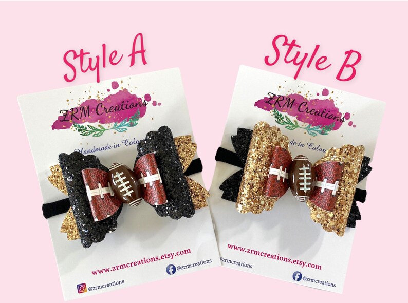 May include: Two styles of football-themed hair bows. Style A is black glitter with a brown football and gold glitter accents. Style B is gold glitter with a brown football and black glitter accents. Both bows are on black elastic headbands.