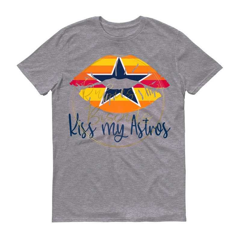 Kiss My Astros Unisex tshirt Houston Astros t shirt Astros Etsy