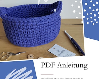 PDF instructions crochet basket made of textile yarn with oval base and 2 handles for beginners and advanced users