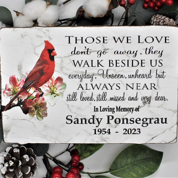 Memorial Stone gift, decoration for funeral or cemetery. 6"x 9" In loving memory with Cardinal design. Don't go away saying personalized.