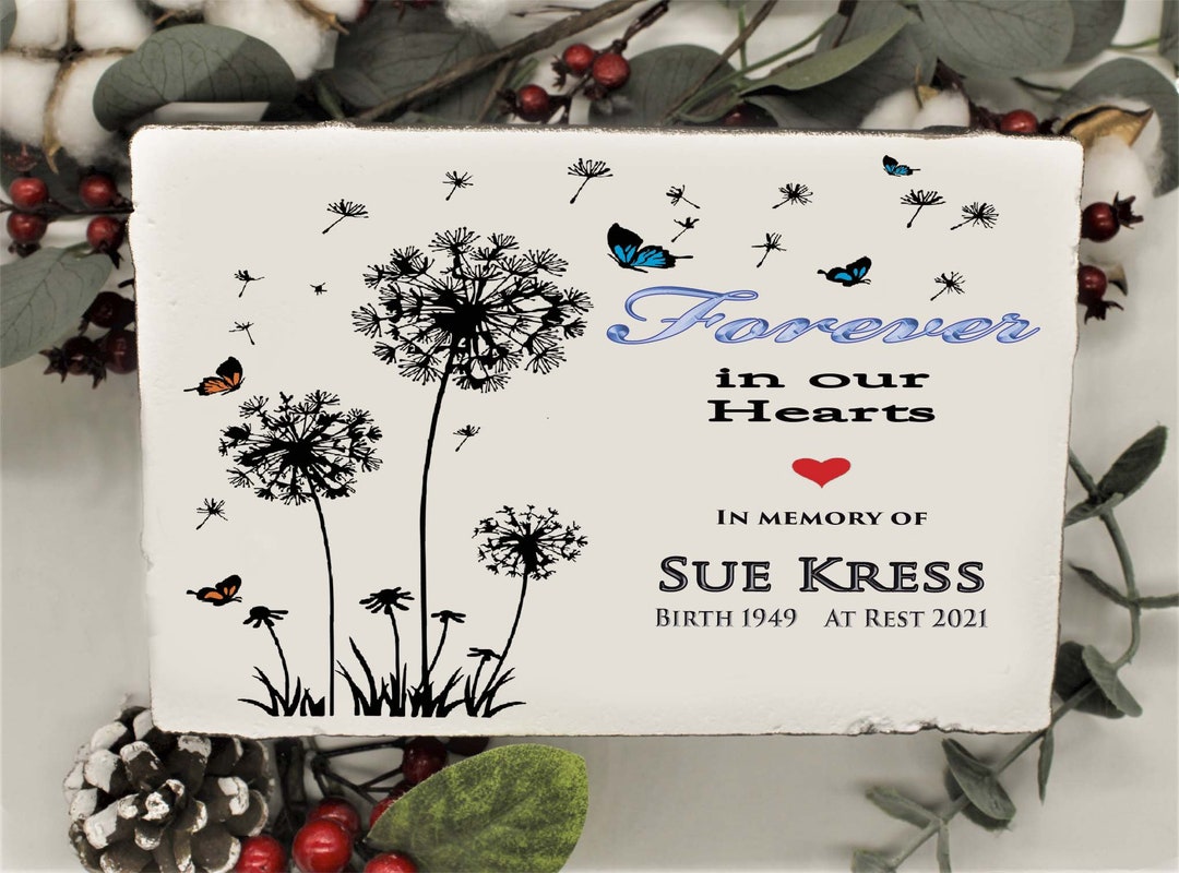 Memorial Stone ,forever in Our Hearts, Dandelions With Butterflies and