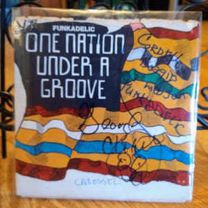 Parliament Funkadelic One Nation Under A Groove Autographed by