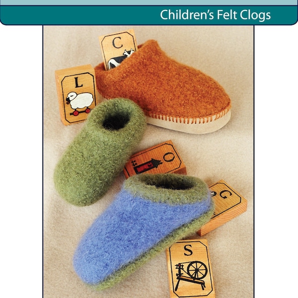 Children's Felt Clogs ~ Knitting Pattern ~ PDF Download