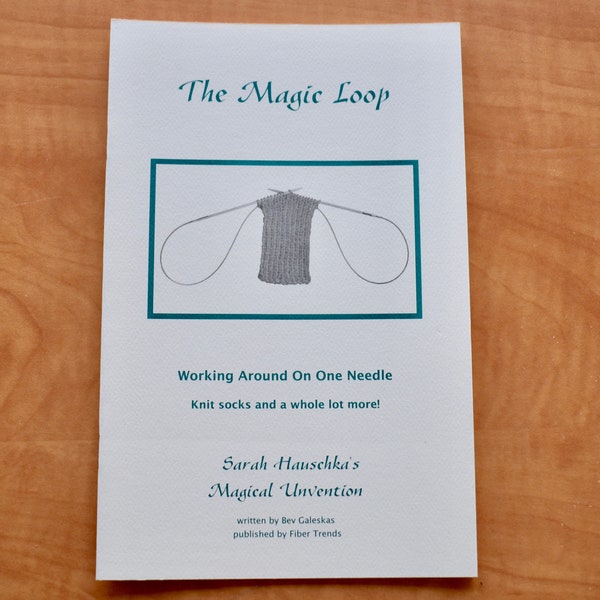 Magic Loop Knitting Method Booklet