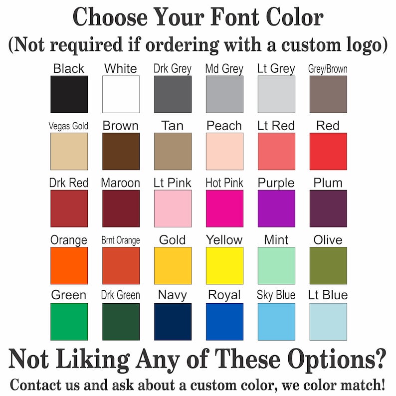 May include: A chart of font colors for a custom logo. The colors are arranged in rows and columns, with the names of the colors listed below each color swatch. The colors include black, white, gray, brown, tan, peach, red, pink, purple, orange, yellow, green, blue, and more.