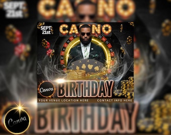 May include: A black and gold casino themed birthday party invitation with a man in a suit and tie standing in front of a roulette wheel. The text on the invitation reads "Casino Birthday" and "Sept. 21st".