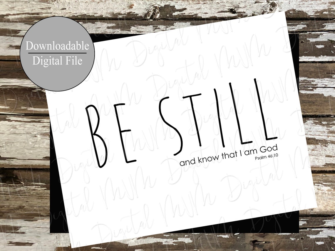 Be Still Wall Art, Digital Print, Be Still Print - Etsy Hong Kong