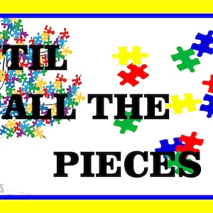 Señal de concienciación sobre el autismo: hasta que todas las piezas encajen: señal de corona para el autismo: piezas de rompecabezas para el autismo: señal rectangular: señal de corona de metal: señales de Doodlebug Lane