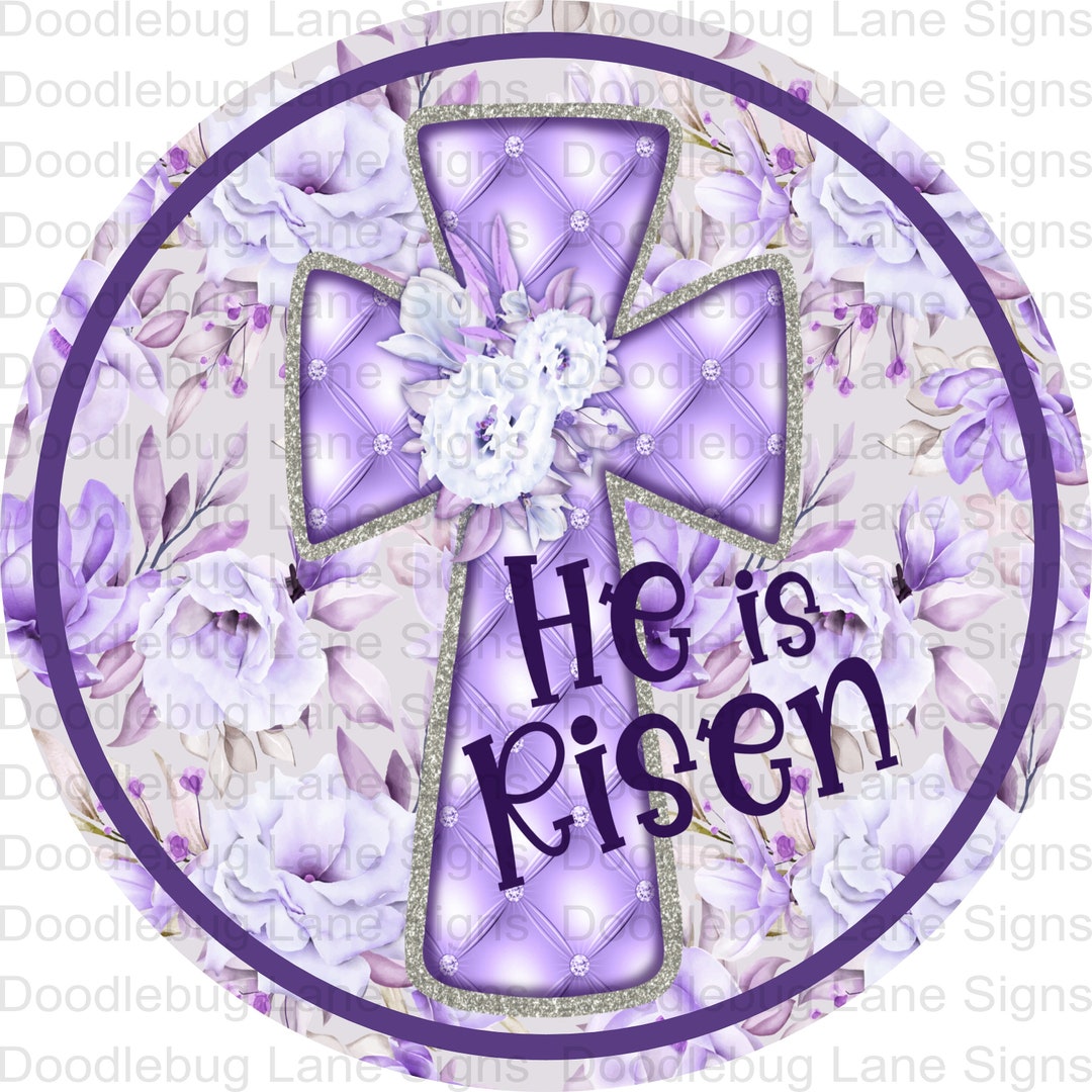 He is Risen Cross Wreath Sign - Floral Wreath Sign - Lavender Flowers ...