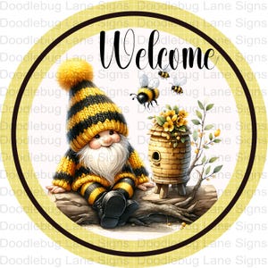 Welcome Wreath Sign - Welcome Gnome Sign - Bee Gnome Sign - Black And Yellow - Bee Hive Sign - Round Aluminum Sign