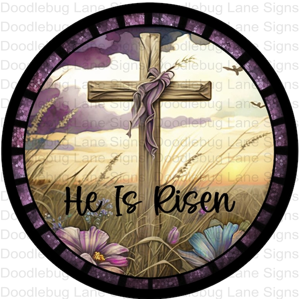 He Is Risen Wreath Sign-Faux Stained Glass Wreath Sign-Easter Wreath Sign-Wooden Cross-Round Wreath Sign-Aluminum Sign-Doodlebug Lane Signs