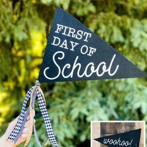First Day of School Felt Pennant Flag | Back to School Sign