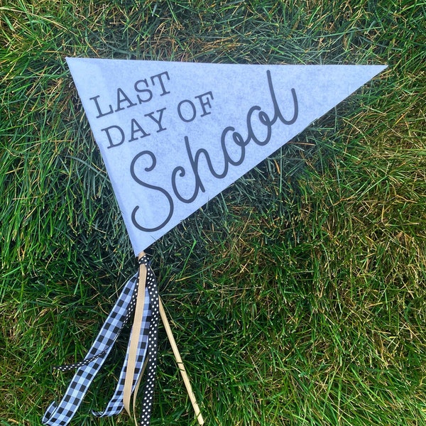 WHITE Last Day of School Felt Pennant Flag | End of School Sign