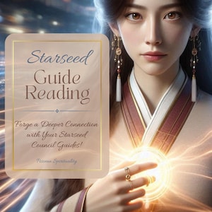 Quick Starseed Ascension Guidance Reading