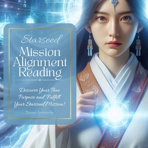 Starseed Mission Alignment Reading