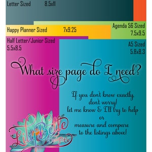 May include: A chart with different paper sizes in inches, including Letter, Half Letter, A4, A5, Happy Planner, and Agenda 56. The chart is on a pink and blue background with a floral design and the text "What size page do I need?" in black cursive font. The text "Lily Belle Design Co." is also included in the image.
