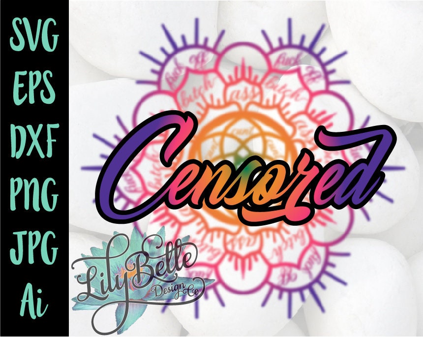 Download Mature Cuss Curse Word Mandala Cunt Ass Fuck Off Bitch SVG | Etsy