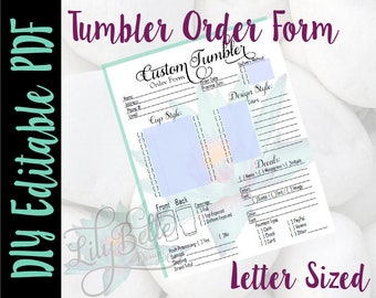 DIY Editable Custom Tumbler Order Form in PDF! Great for those Craft Shows!