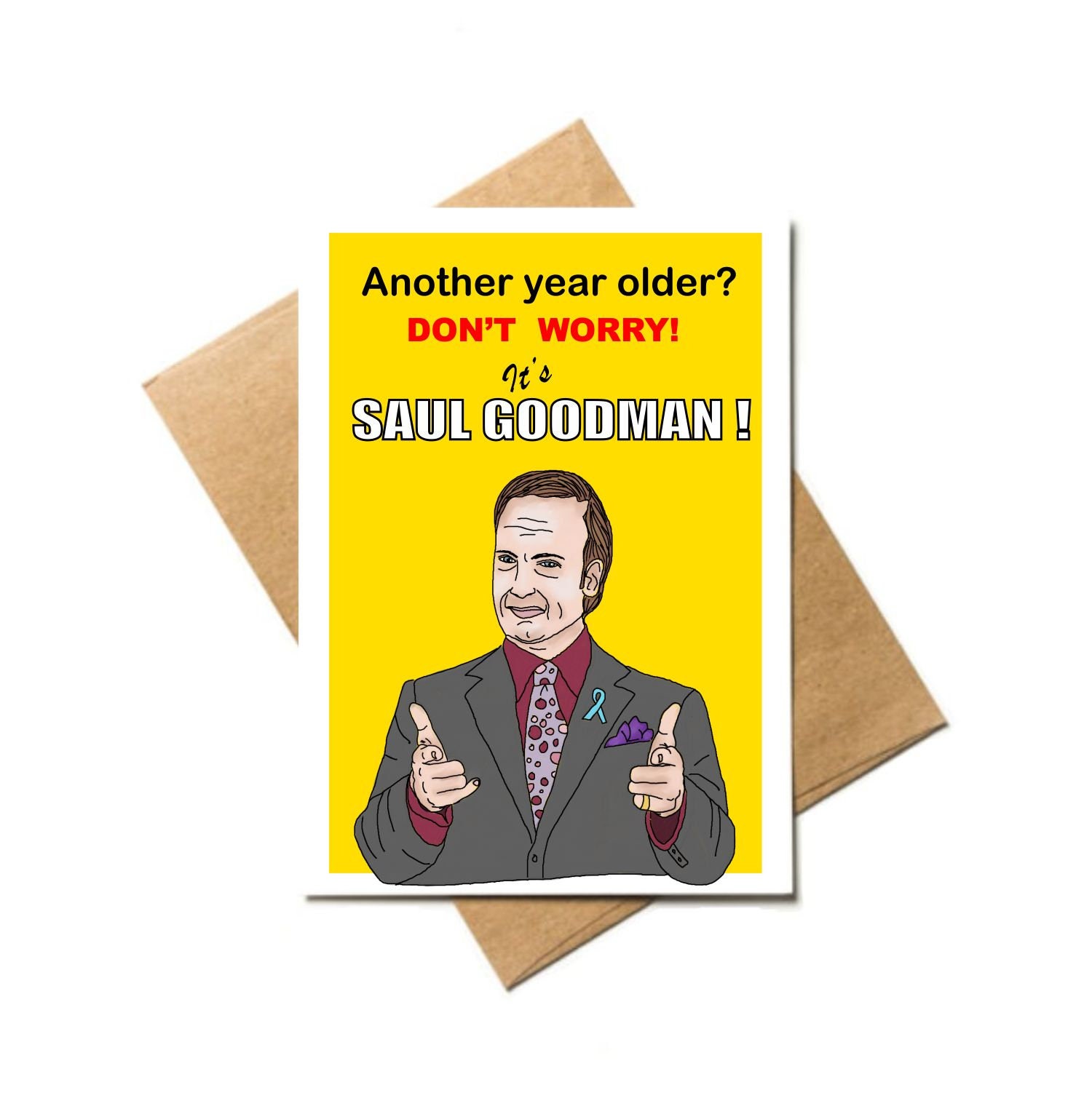 Better Call Saul Saul Goodman Breaking Bad Funny Birthday Etsy