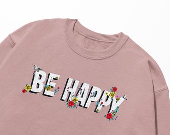 Sudadera con estampado floral 'Be Happy' / Jersey de algodón orgánico