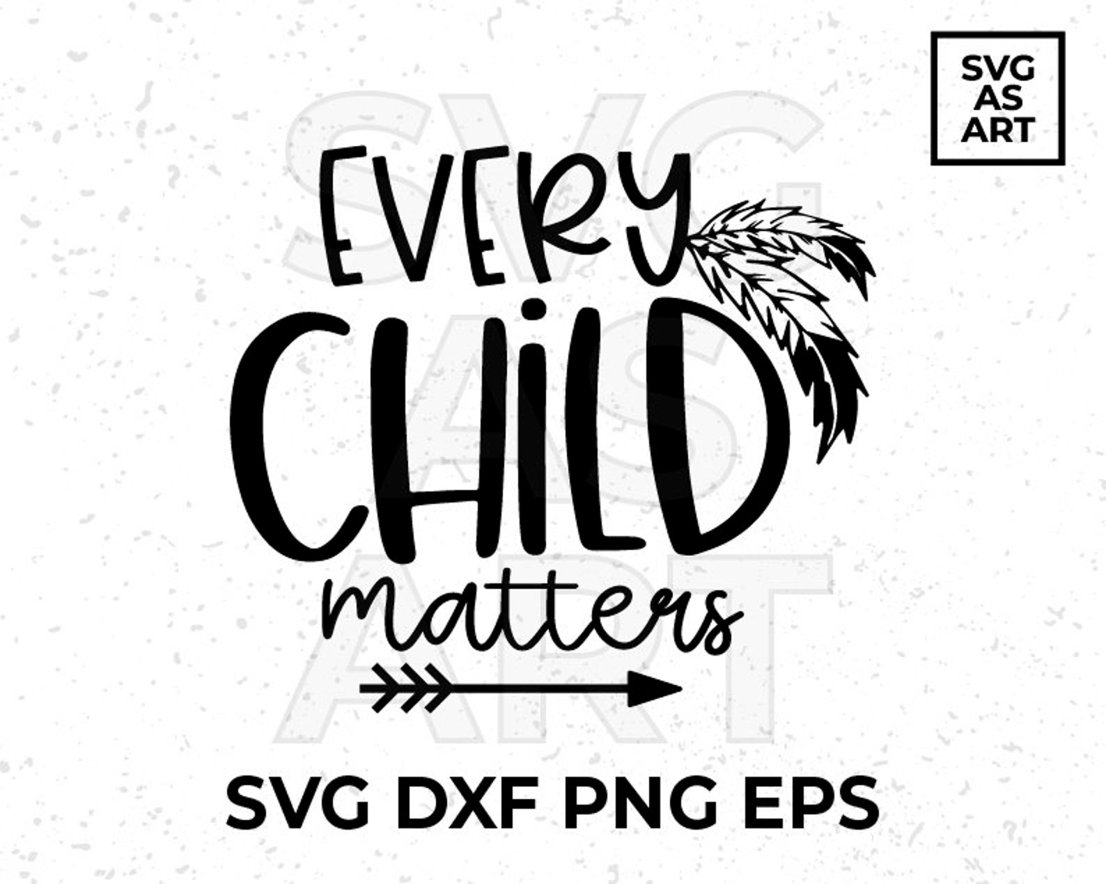 Every Child Matters SVG Shirt Print | Etsy