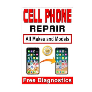 Reparación de teléfonos celulares, todas las marcas y modelos, diagnóstico gratuito, cartel publicitario, 24 "x 36"