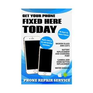 Repara tu teléfono hoy mismo: cartel publicitario de reparación de celulares de 24" x 36".
