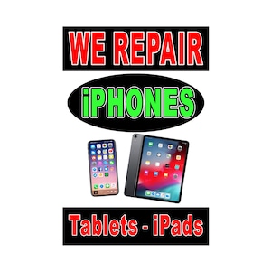 Reparamos iPhones tabletas ipad Cartel publicitario Letrero 24"x36"