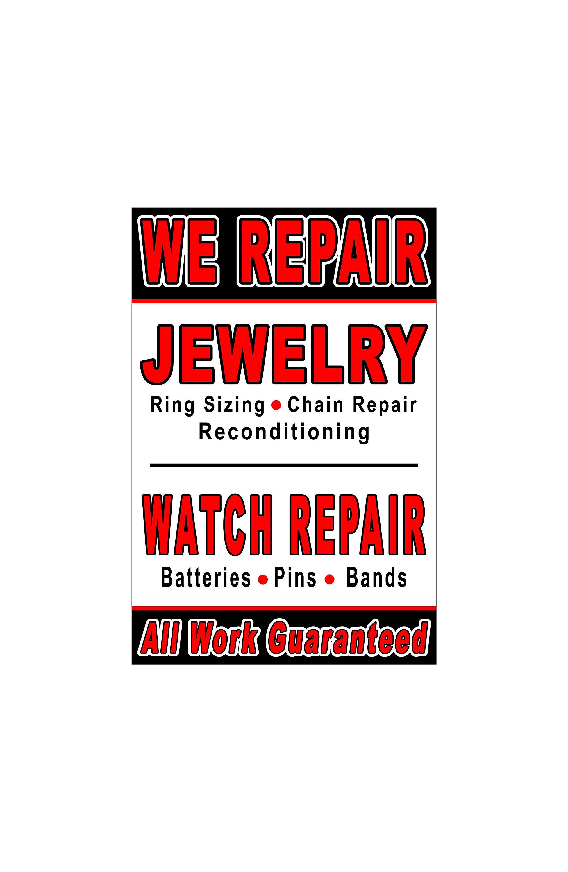 We Repair Jewelry and Watches Advertising Poster Sign 