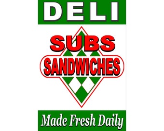 Deli Sub Sandwiches Advertising Poster Sign 24&quot;x36&quot;