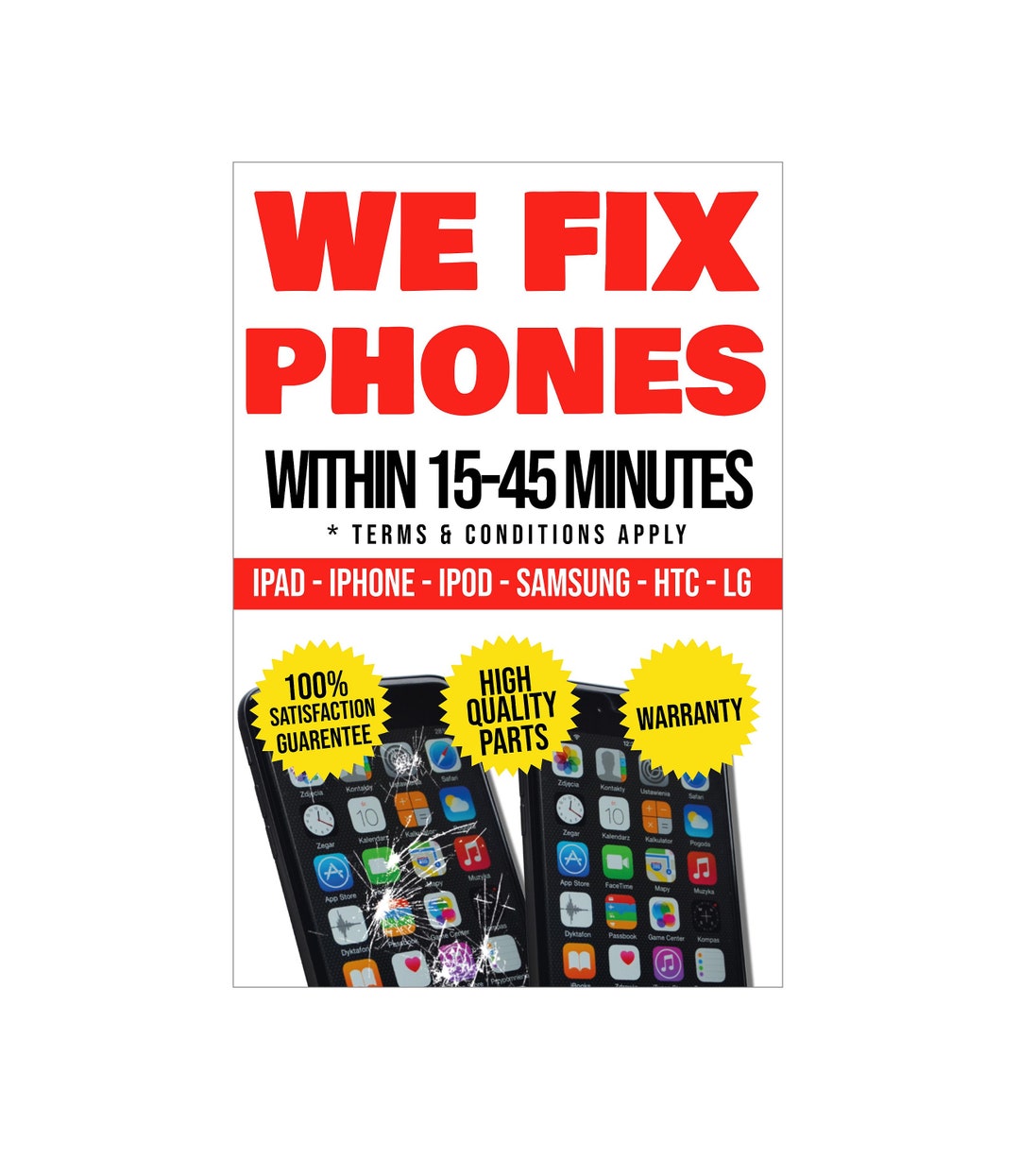 We Fix Phones 1545 Minutes Ipad, iPhone Samsung LG.. Advertising