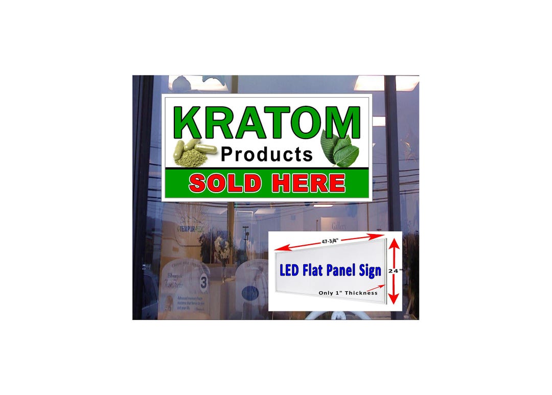 Kratom Products Sold Here Led Flat Panel Light Box Window Sign 48