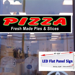 Pizza Tartas y rebanadas recién hechas, caja de luz Led con panel plano, letrero para ventana, 48 "x 12"