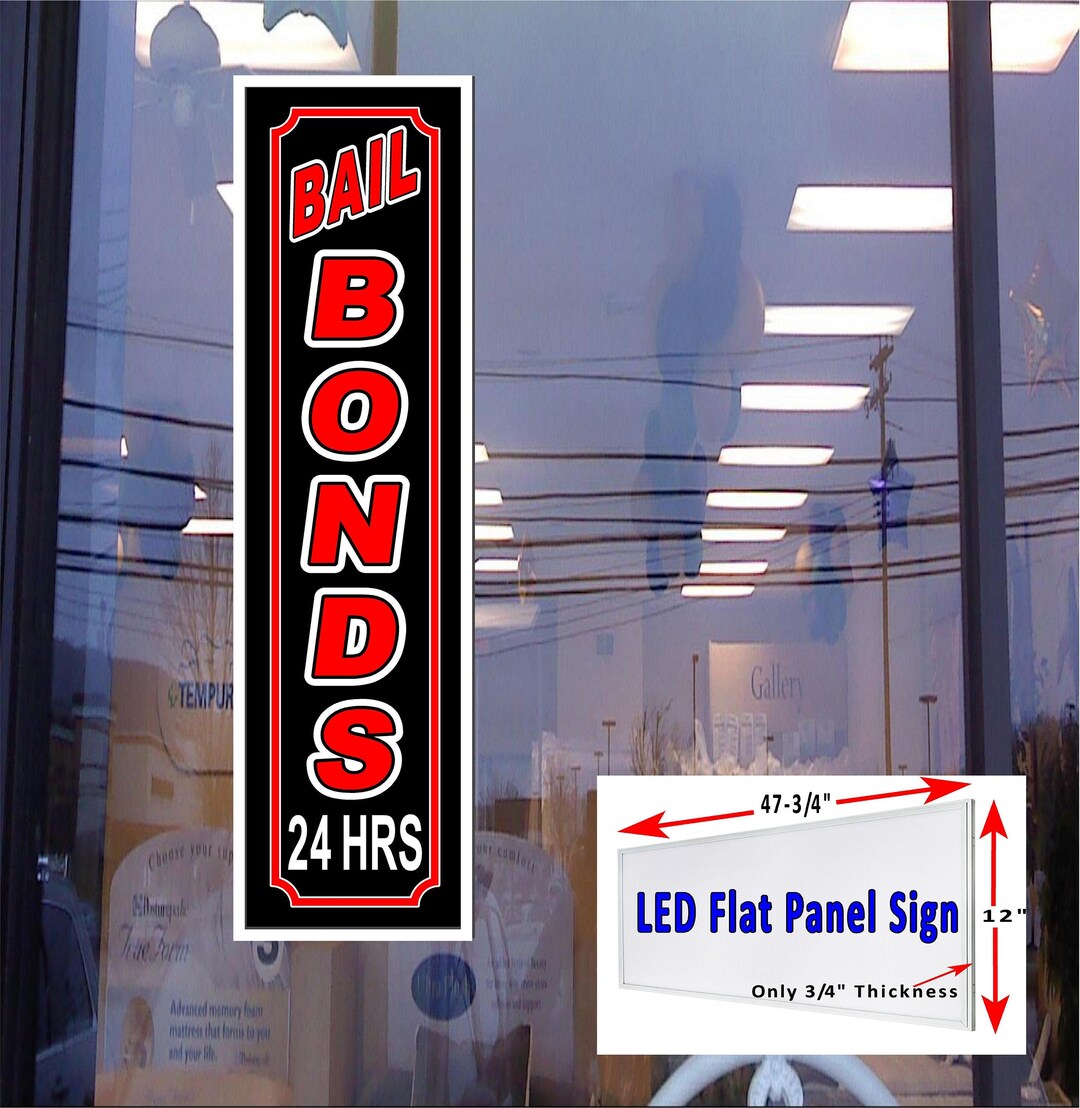 Bail Bonds 24hr Led Flat Panel Light Box Window Sign Etsy