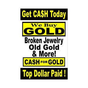 Compramos joyas rotas de oro.. Cartel publicitario 24"x36"