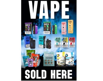 Cartel publicitario "Vape vendido aquí" de 24" x 36"