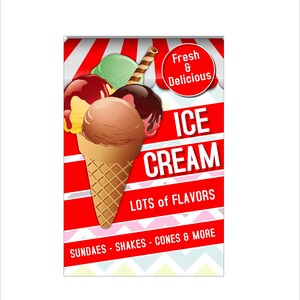May include: A red and white striped sign with the words "Fresh & Delicious" in a red circle. The sign also says "Ice Cream" in large white letters and "Lots of Flavors" in smaller white letters. The sign features a colorful ice cream cone with a variety of flavors, including chocolate, strawberry, and vanilla. The sign also says "Sundae's - Shakes - Cones & More".