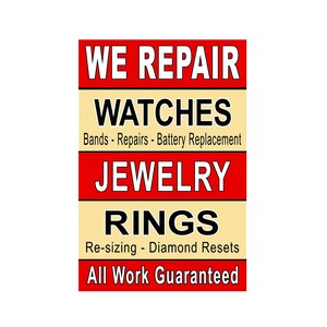 Reparamos joyería relojes anillos cartel publicitario cartel 24 "x 36"