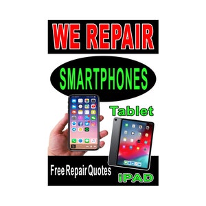 Reparamos Smartphones tablets ipad Cartel Publicitario Letrero 24"x36"
