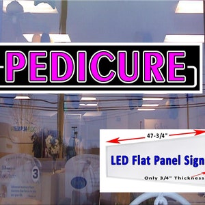 Pedicure Led flat panel light box window sign 48&quot;x12&quot;