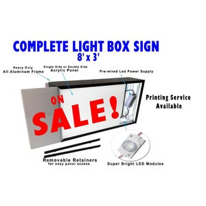 May include: A complete light box sign, 8' x 3', with a black frame and white panel. The sign displays "ON SALE!" in large red letters. Features include a pre-wired LED power supply and super bright LED modules.