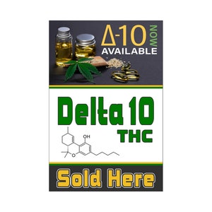 Delta 10 THC se vende aquí cartel publicitario cartel 24 "x 36"