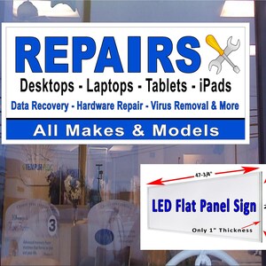 REPARACIONES computadora portátil iPads Tabletas Todas las marcas y modelos Led Panel plano caja de luz ventana Letrero 48"x24"