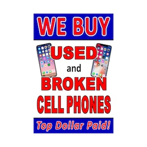 Compramos carteles publicitarios de teléfonos móviles usados y rotos, 24 "x 36"