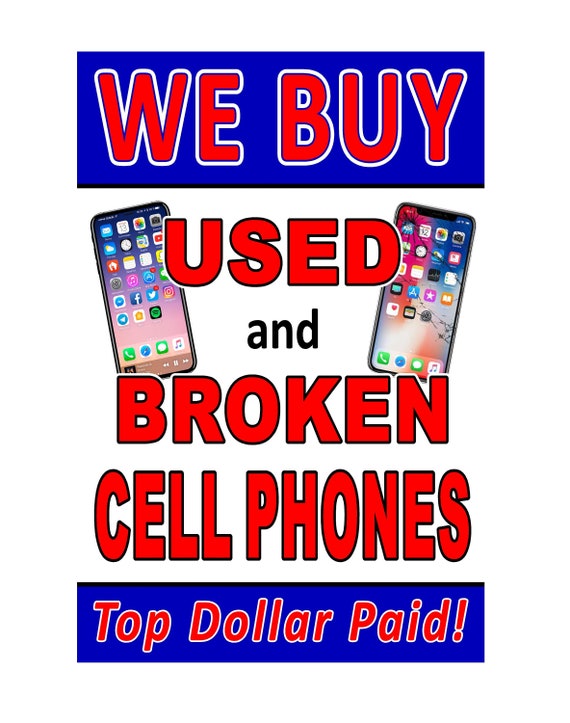 特価ブランド Broken and Used Buy We Cellphones 24 Sign Poster Advertising 文学・小説