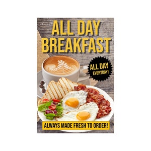 Cartel publicitario todos los días con desayuno servido durante todo el día, 24 "x 36"